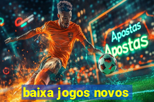 baixa jogos novos